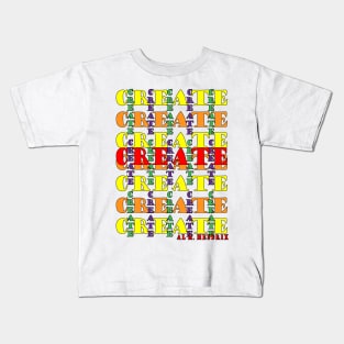 Create Kids T-Shirt